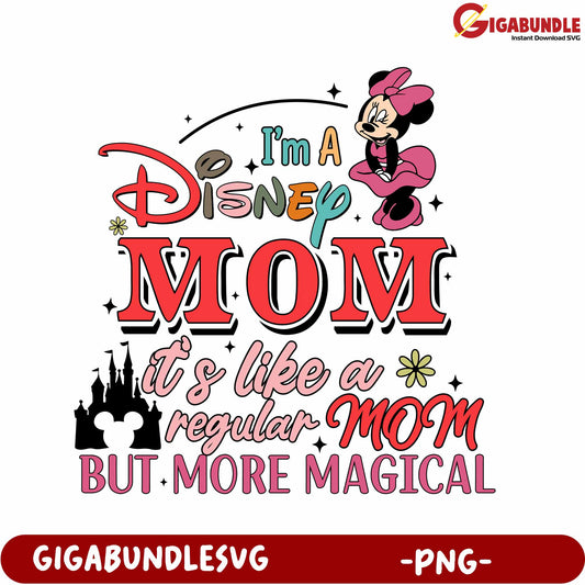 Magical Disney Mom Design PNG for Fun Family Celebrations