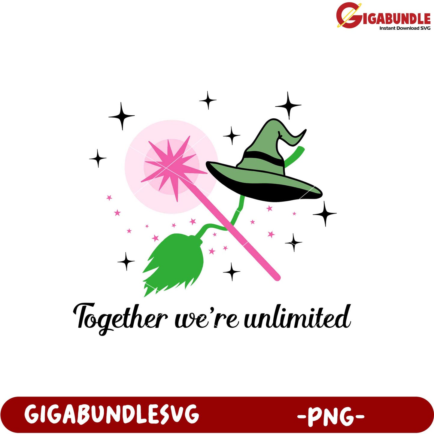Magical Together We're Unlimited Witch Hat PNG Design