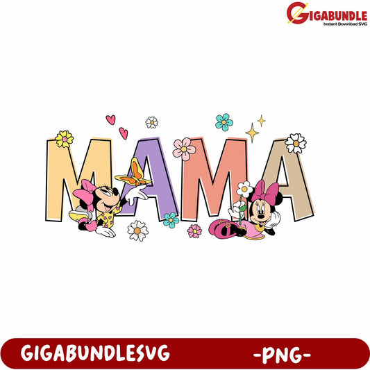 Mama Design PNG Featuring Minnie Mouse and Colorful Flowers