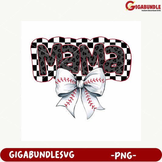 Mama Text with Bow and Checker Background PNG Design