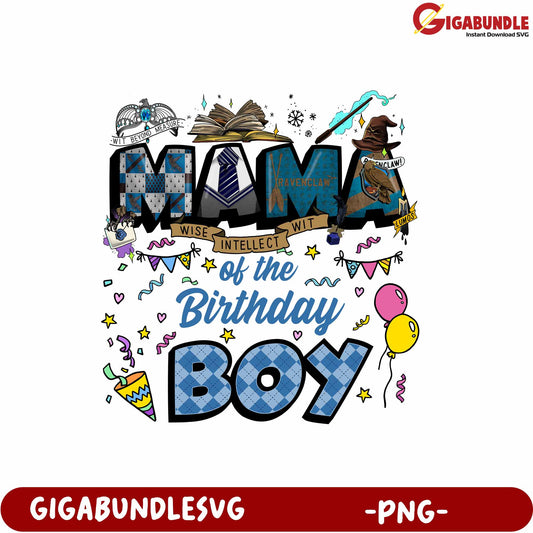 Mama of the Birthday Boy Design for Celebrating Special Occasions PNG