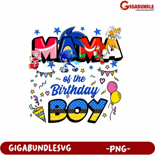 Mama of the Birthday Boy Graphic Design PNG for Celebrations and Parties