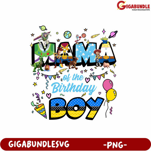 Mama of the Birthday Boy PNG Celebration Design for Kids Party Fun