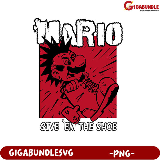 Mario Give Em The Shoe PNG Graphic for Downloadable Art