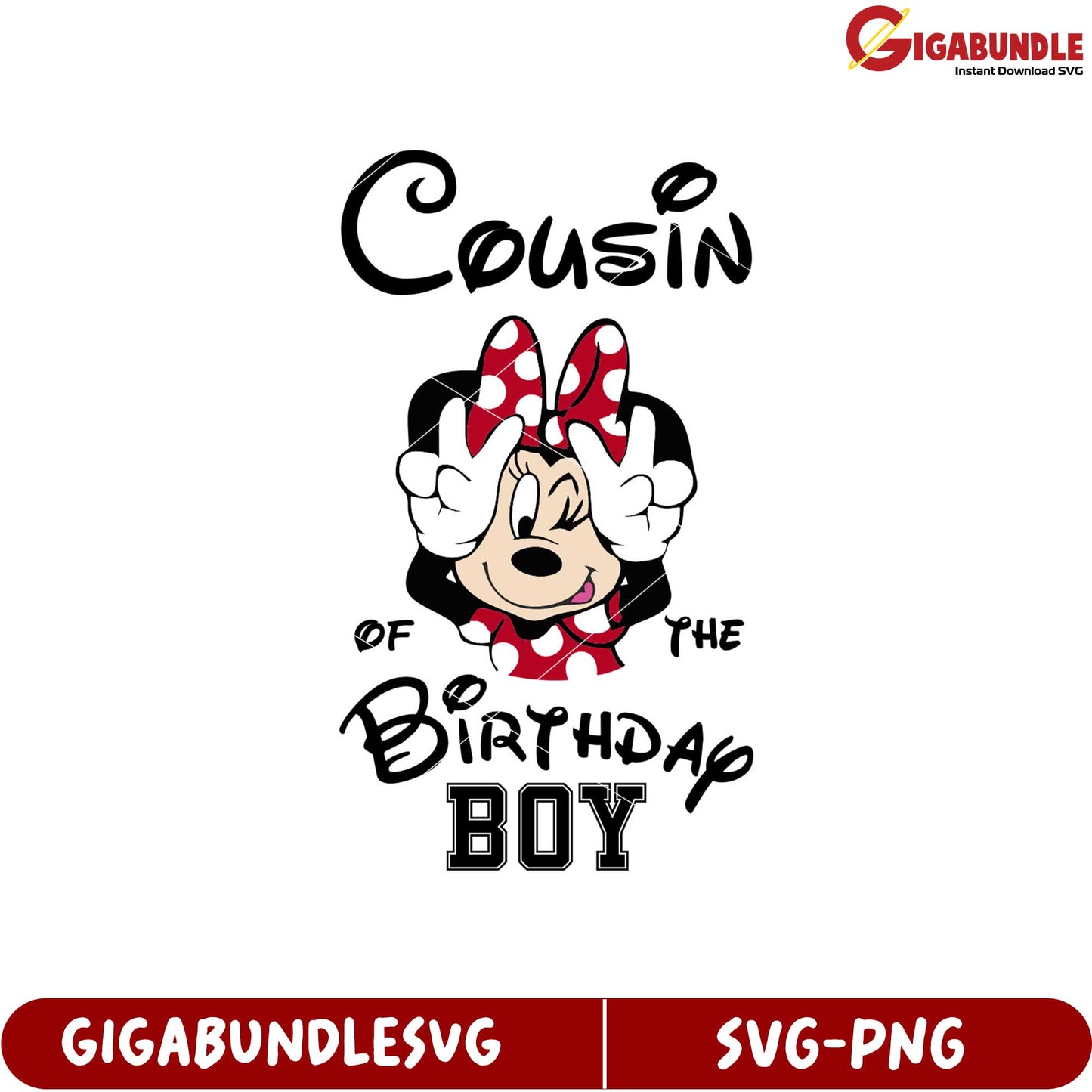 Minnie Mouse Cousin of the Birthday Boy SVG Design for Celebrations