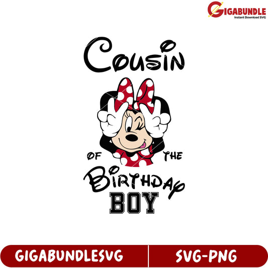 Minnie Mouse Cousin of the Birthday Boy SVG Design for Celebrations