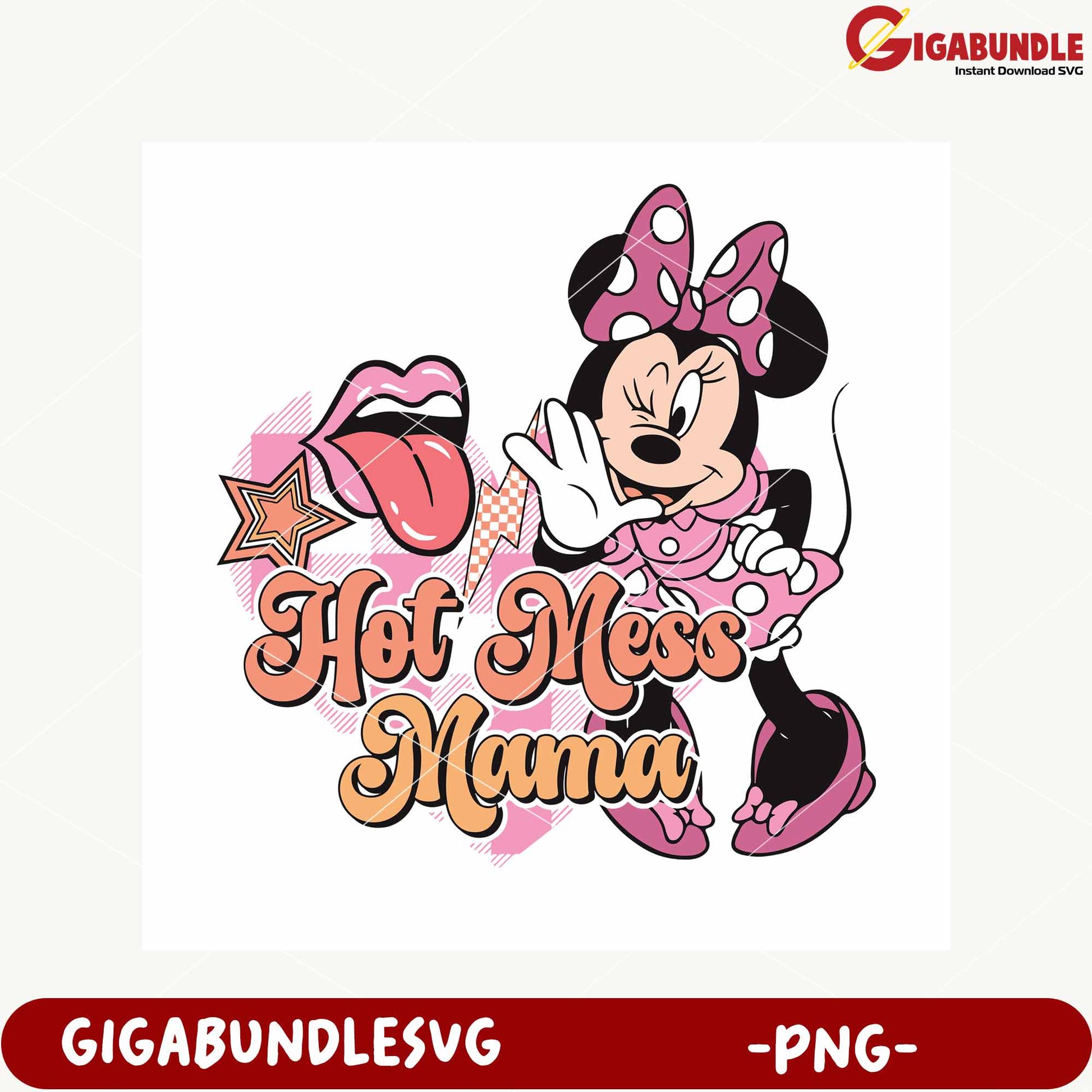 Minnie Mouse Hot Mess Mama PNG Graphic Design File
