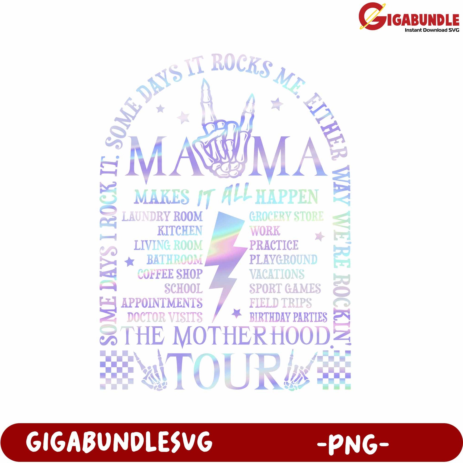 Mom Life Tour PNG Design for Busy Mothers and Celebrating Family