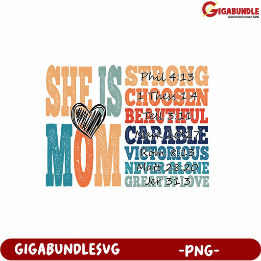 Mom Strong Inspirational PNG Design with Bible Verses and Love Themes