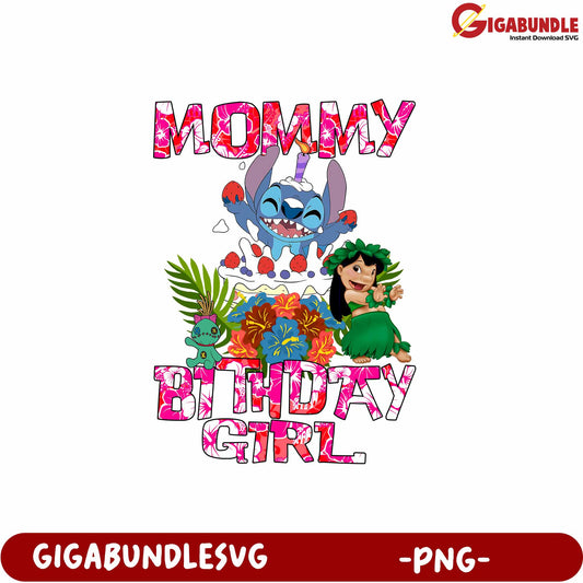 Mommy Birthday Girl PNG Design for Celebrating Special Occasions