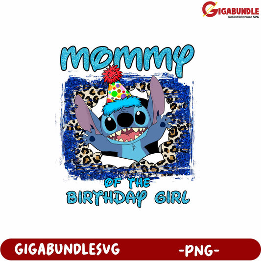 Mommy of the Birthday Girl Cute Stitch PNG Design for Celebrations