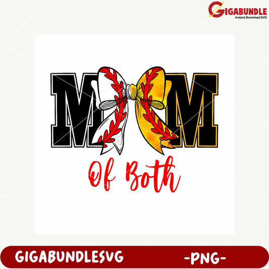 Mom of Both Colorful Design PNG Downloadable File