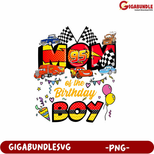 Mom of the Birthday Boy Cars Theme Design PNG File for Celebrations