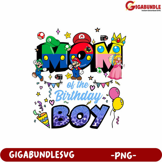 Mom of the Birthday Boy Colorful PNG Design for Celebration Events