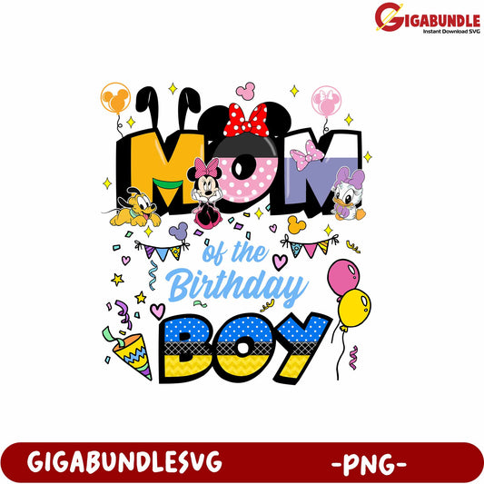 Mom of the Birthday Boy Colorful PNG Design for Celebratory Events