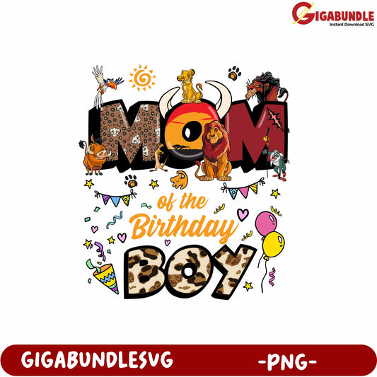 Mom of the Birthday Boy Fun PNG Design for Celebrations and Parties