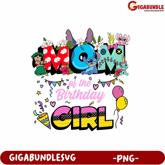Mom of the Birthday Girl Celebration Fun Colorful PNG Design