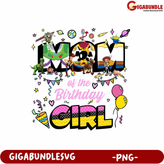 Mom of the Birthday Girl PNG Design with Cartoon Characters and Balloons