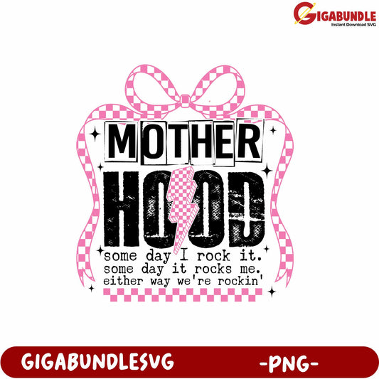 Motherhood Quote Design PNG for Creative Projects and Crafts