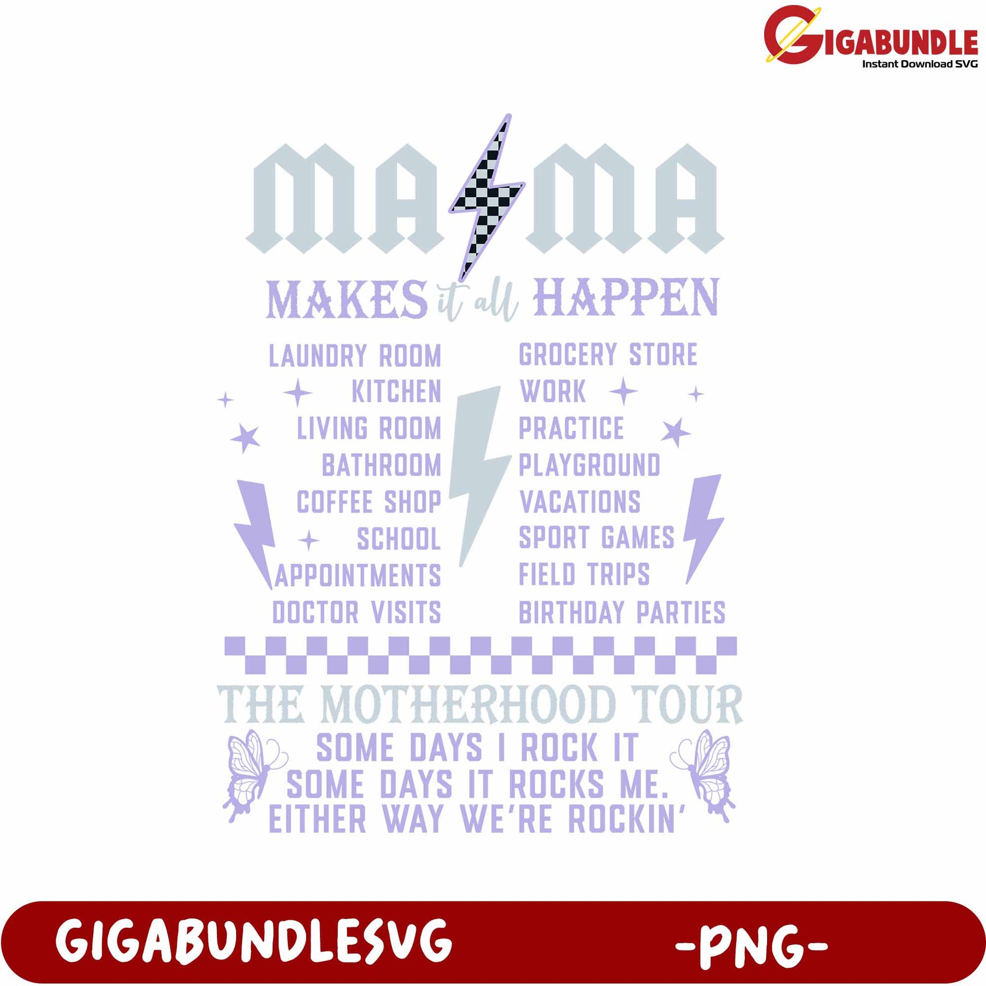 Motherhood Tour PNG Design for Moms  Fun Life Moments Art