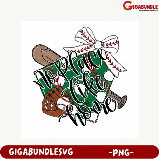 No Place Like Home Baseball Art PNG Downloadable Design