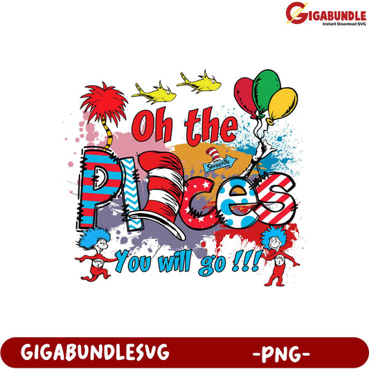 Oh The Places PNG SVG Sublimation