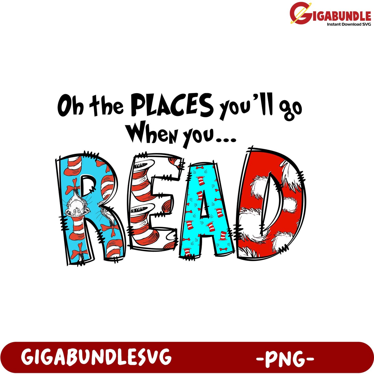 Oh the Places You'll Go! Fun Reading Themed PNG Design