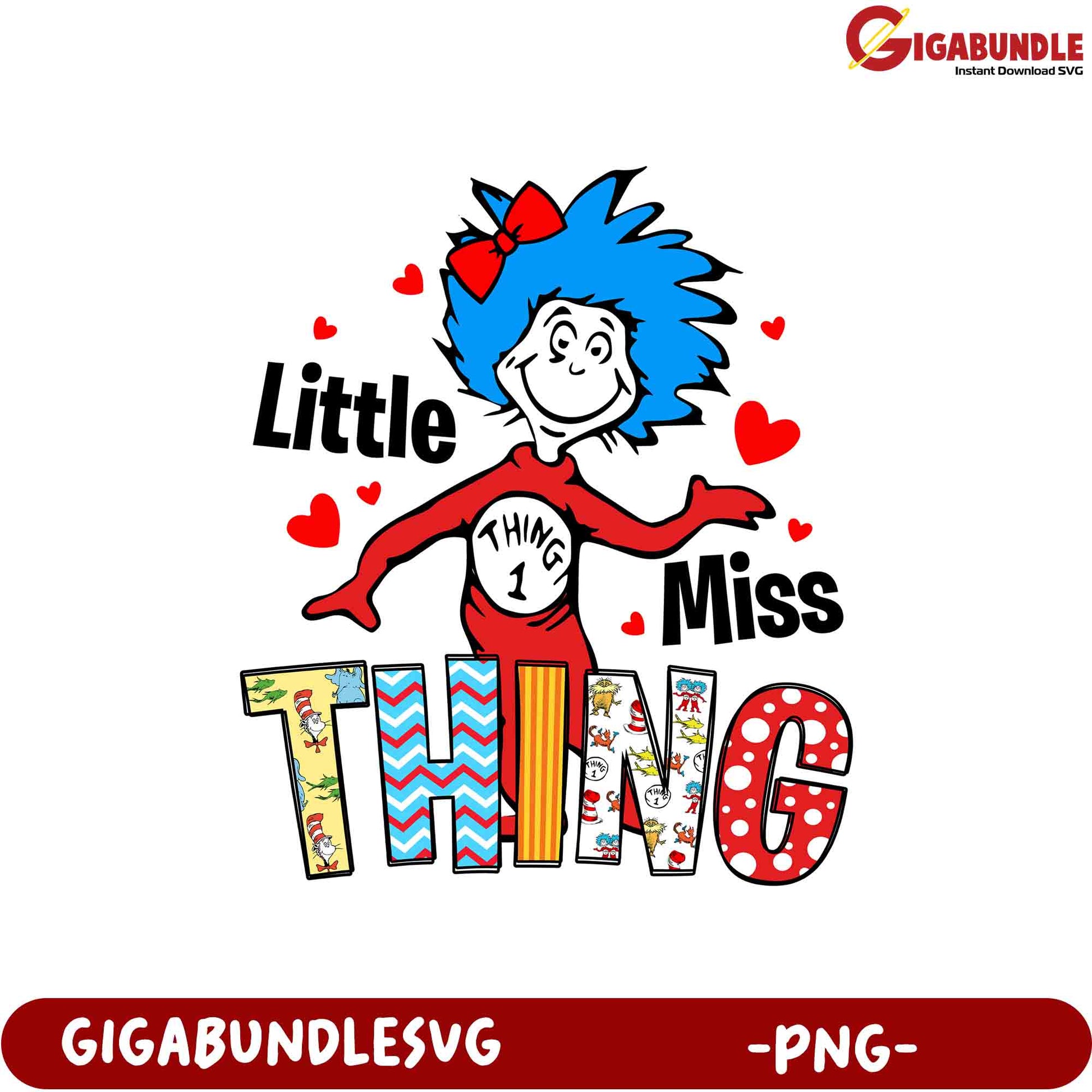 Option 1 (60 characters) Little Miss Thing 1 PNG - Dr. Seuss SVG