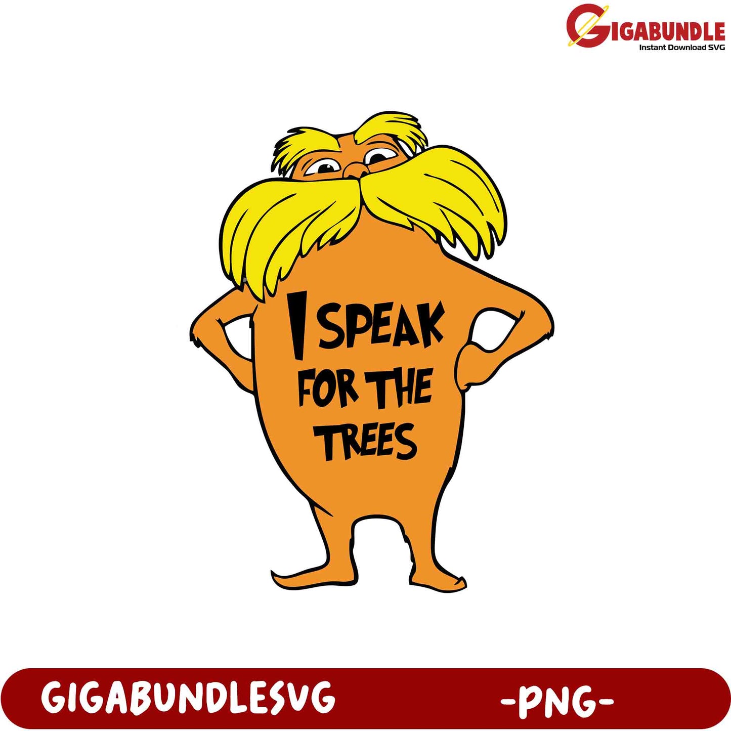 Option 1 (Focus on character)  The Lorax PNG I Speak for the Trees