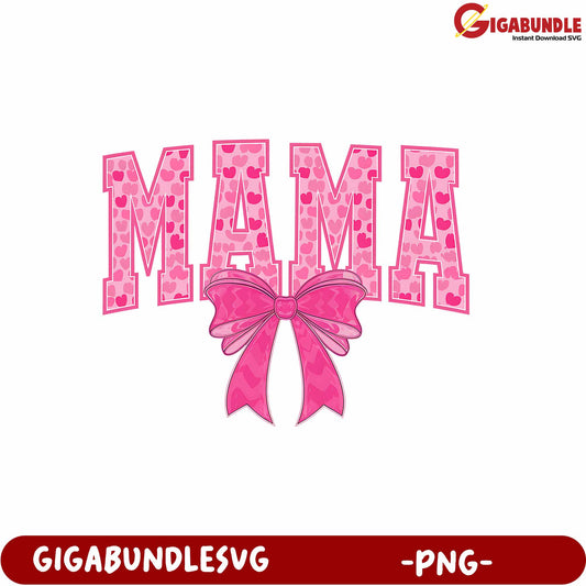 Pink Mama Graphic with Bow PNG Downloadable Design for Print Use