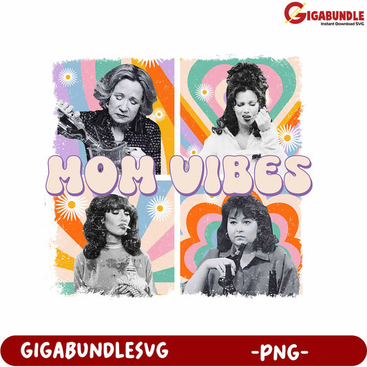 Retro Mom Vibes PNG Design for Nostalgic Gift Ideas