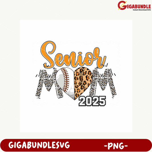 Senior Mom Heart Baseball Leopard Design 2025 PNG