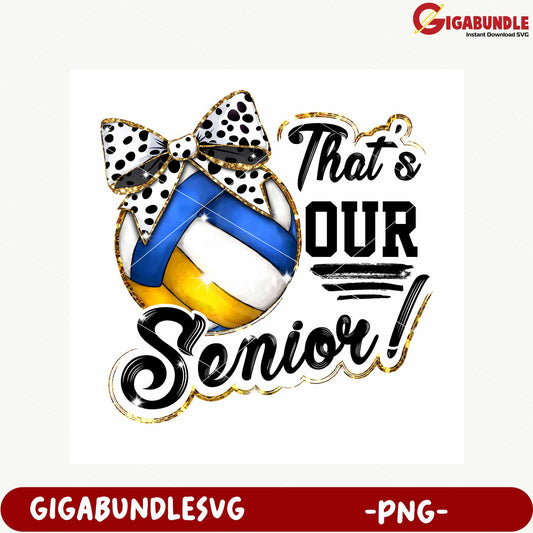 Senior Volleyball PNG Design for Graduation Celebration