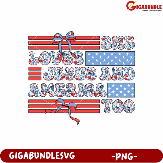 She loves jesus and american too png, american pride png, faith and patriotism png