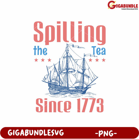 Since 1773 spilling the tea png, american revolution png, tea party png