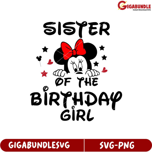 Sister of the Birthday Girl SVG Cut File for Fun Celebrations and Crafts