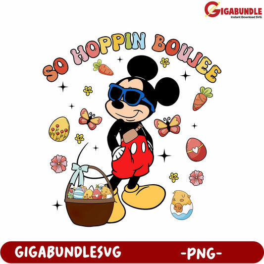 So Hoppin Boujee Mickey Mouse Easter PNG Graphic Design