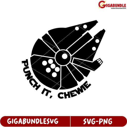 Starship SVG Design Featuring Punch It Chewie Quote for Crafts