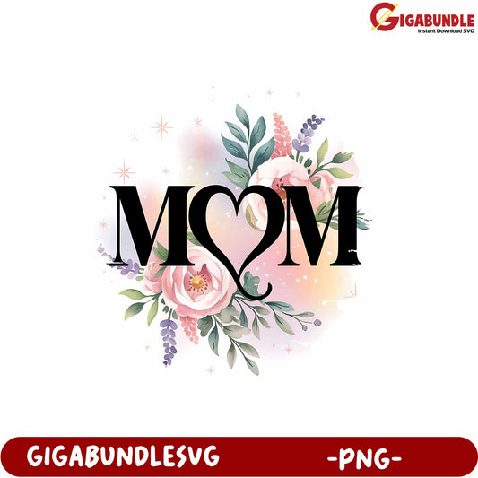 Stylish Floral Mom Heart Design PNG for Mother's Day Gifts and Crafts