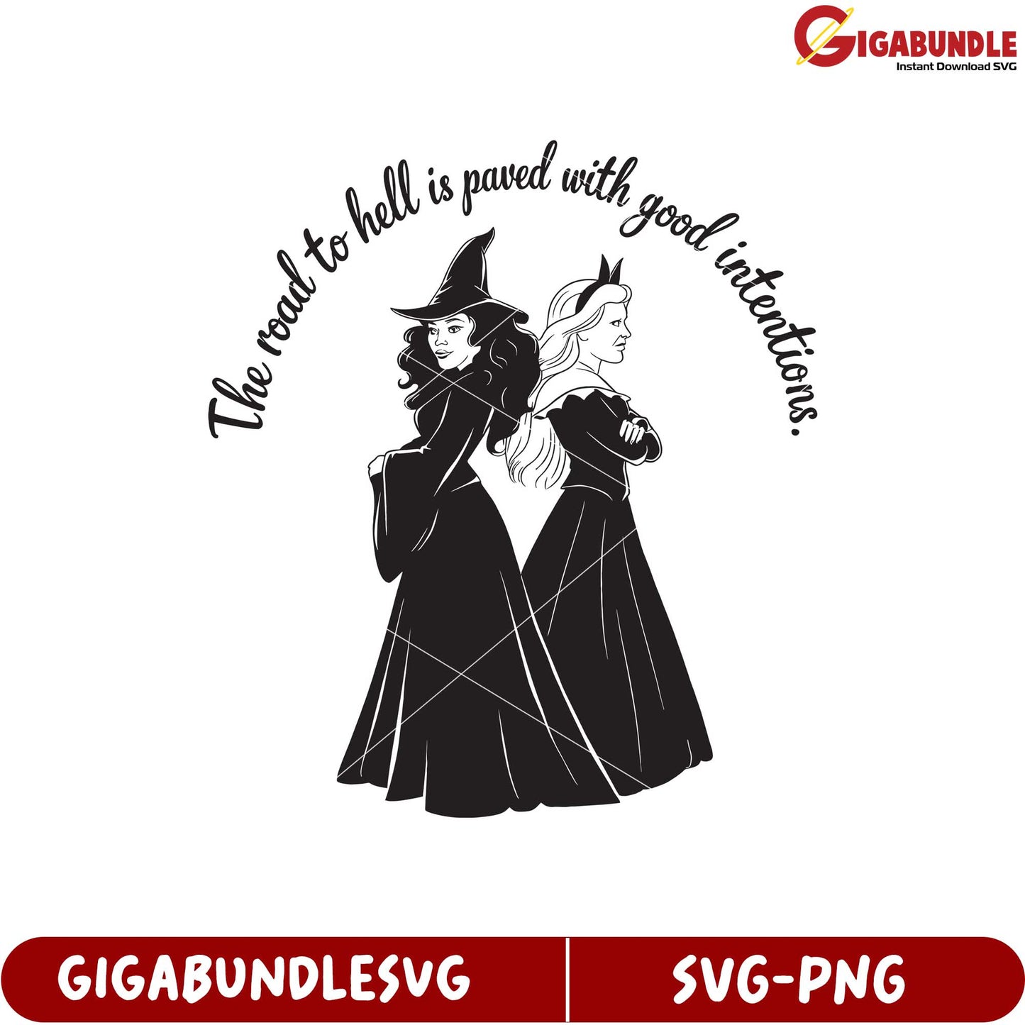 Stylish Witch Design The Road to Hell is Paved with Good Intentions SVG