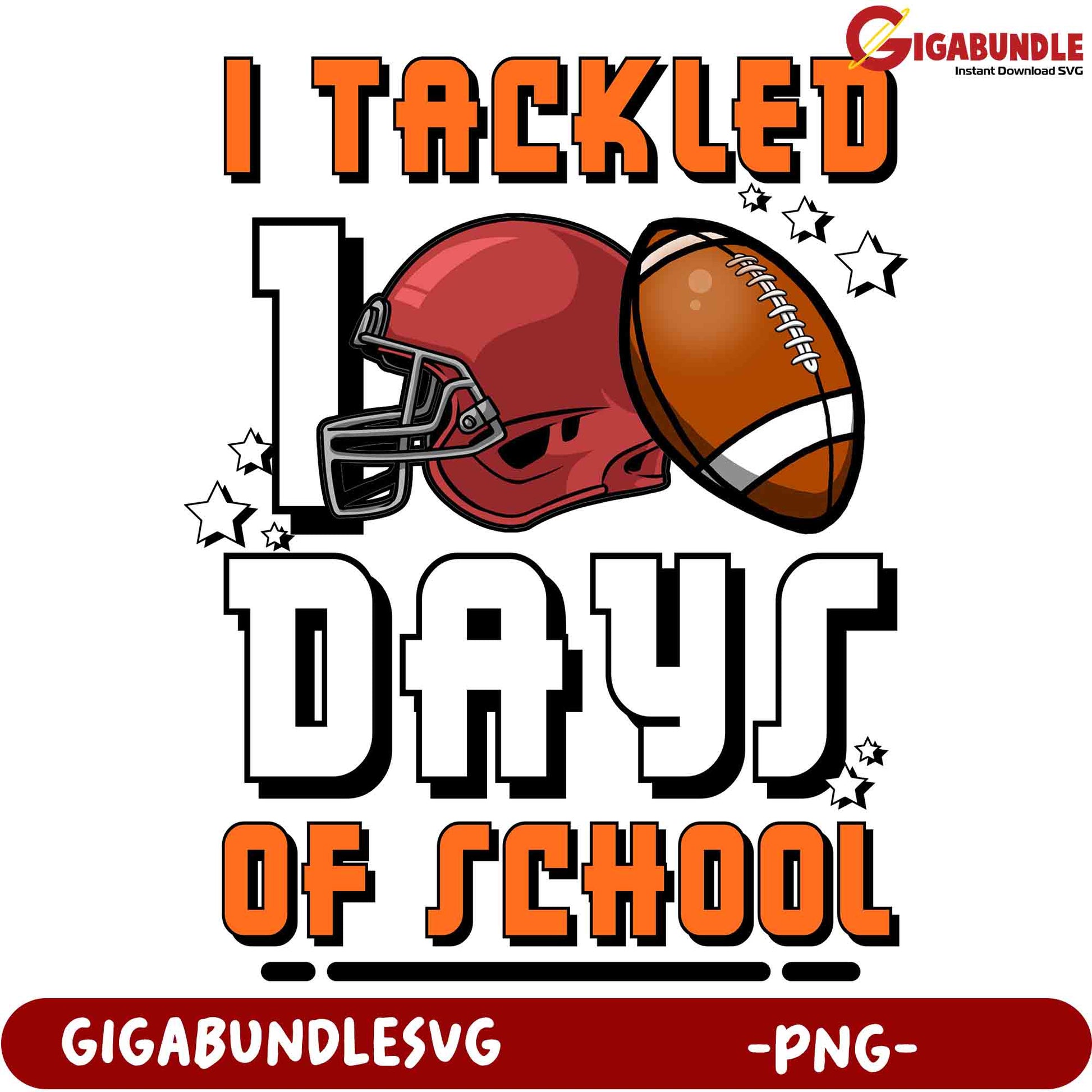 Tackled 10 Days of School PNG Football Design