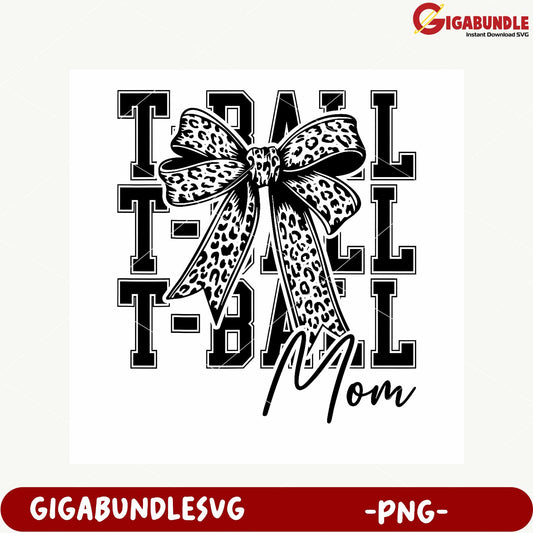 Tball Mom Design with Bow for Sports Lovers PNG