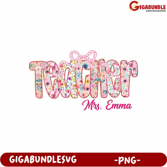 Teacher mrs emma png, teacher name png, personalized teacher png