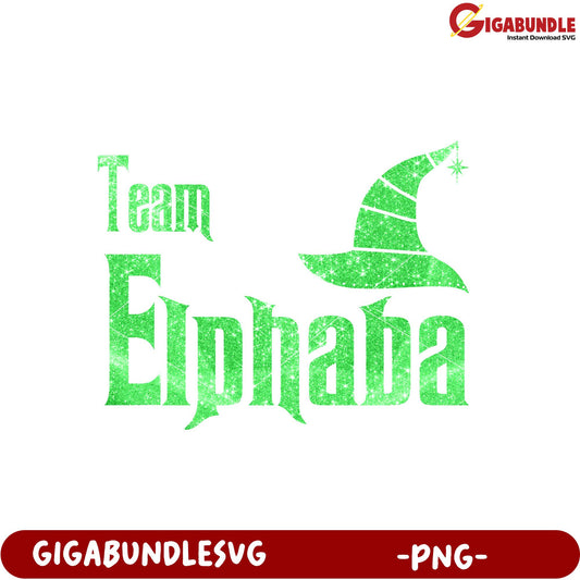 Team Elphaba Glitter Design PNG File for Crafts and Decor