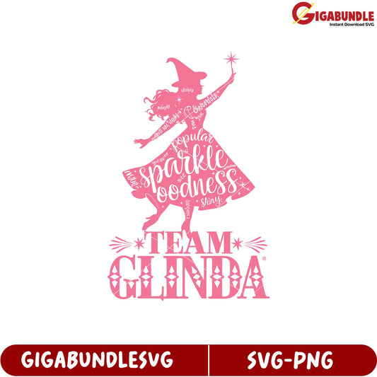 Team Glinda Magical SVG Design Sparkle Goodness Downloadable File