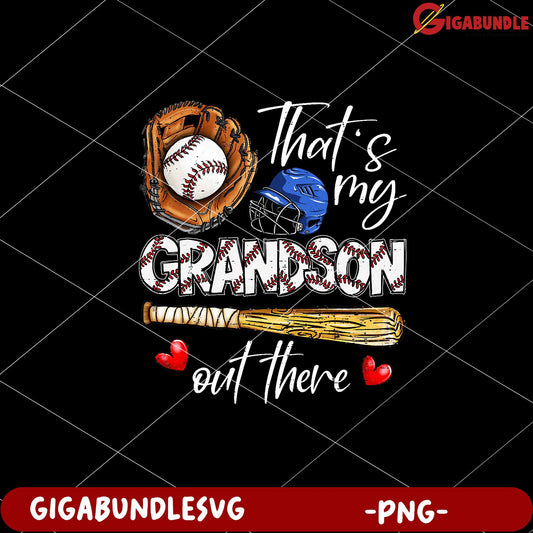 That's My Grandson Baseball PNG Graphic Design