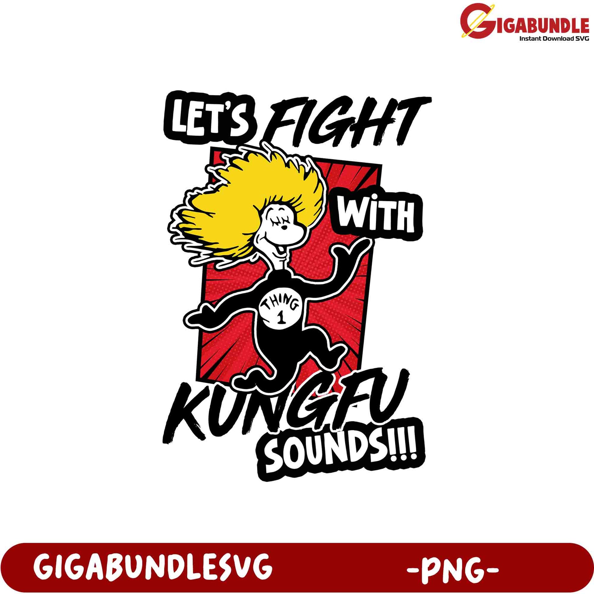 Thing 1 Kung Fu PNG SVG