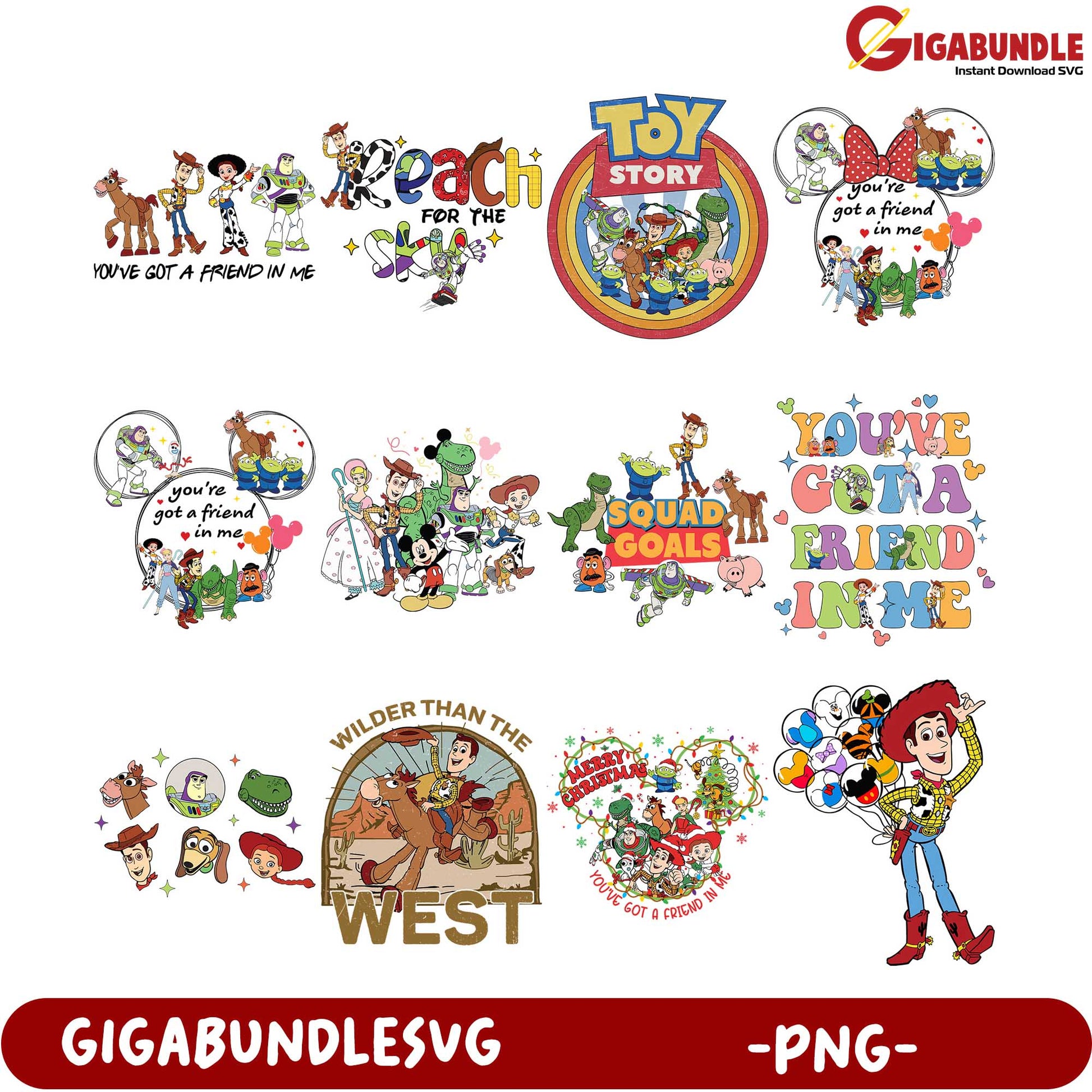 Toy Story PNG Bundle - Fun Designs with 'You've Got a Friend'