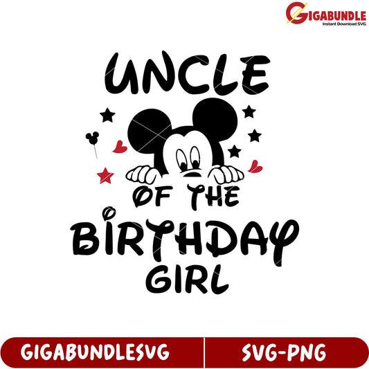 Uncle Of The Birthday Girl Mickey Mouse SVG Design for Celebrations