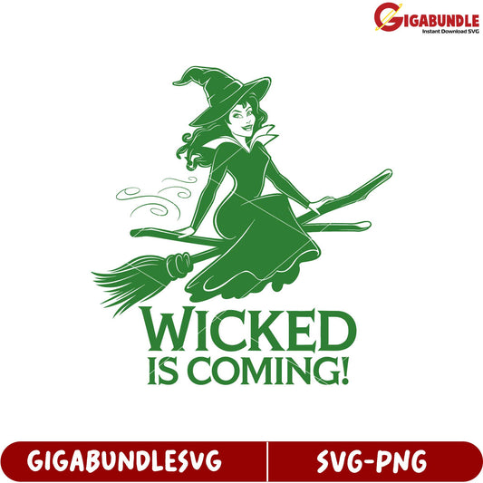 Wicked Is Coming SVG Design for Halloween Themed Projects and Crafts